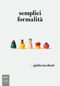 SEMPLICI FORMALITA\'