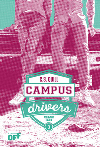 CRASH TEST - CAMPUS DRIVERS 3