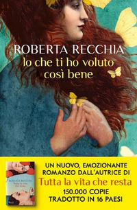 IO CHE TI HO VOLUTO COSI\' BENE