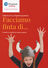 FACCIAMO FINTA DI