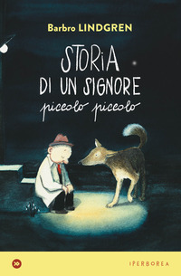 STORIA DI UN SIGNORE PICCOLO PICCOLO