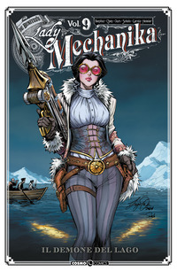 LADY MECHANIKA 9 - IL DEMONE DEL LAGO