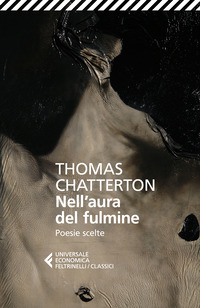 NELL\'AURA DEL FULMINE - POESIE SCELTE TESTO ORIGINALE A FRONTE