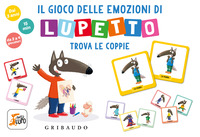GIOCO DELLE EMOZIONI DI LUPETTO - AMICO LUPO TROVA LE COPPIE