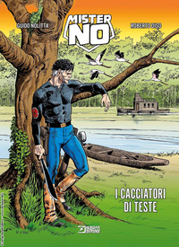 MISTER NO - I CACCIATORI DI TESTE