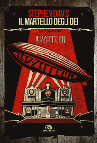 MARTELLO DEGLI DEI - LA SAGA DEI LEDZEPPELIN