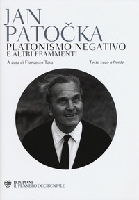 PLATONISMO NEGATIVO E ALTRI FRAMMENTI - TESTO CECO A FRONTE