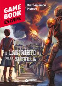 LABIRINTO DELLA SIBYLLA - GAME BOOK ESCAPE
