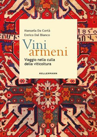 VINI ARMENI - LA CULTURA DEL VINO HA RADICI ANTICHISSIME
