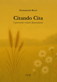 CITANDO CITA - I PROVERBI VENETI DIMENTICATI
