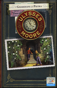 GUARDIANI DI PIETRA - ULYSSES MOORE 5