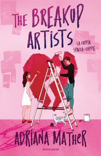 THE BREAKUP ARTISTS - LA COPPIA SPACCA COPPIE