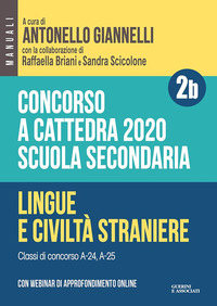 CONCORSO A CATTEDRA 2020 SCUOLA SECONDARIA LINGUE E CIVILTA\' STRANIERE