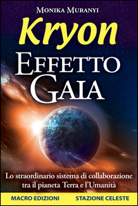 KRYON - EFFETTO GAIA
