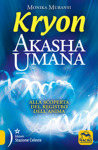 KRYON - AKASHA UMANA