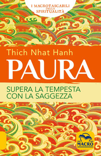 PAURA - SUPERA LA TEMPESTA CON LA SAGGEZZA