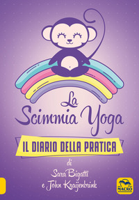 SCIMMIA YOGA. IL DIARIO DELLA PRATICA (LA)