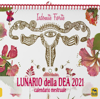 LUNARIO DELLA DEA CALENDARIO MESTRUALE 2021