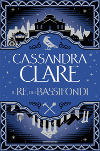 RE DEI BASSIFONDI