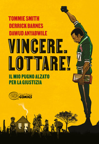 VINCERE LOTTARE ! IL MIO PUGNO ALZATO PER LA GIUSTIZIA