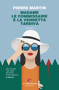MADAME LE COMMISSAIRE E LA VENDETTA TARDIVA