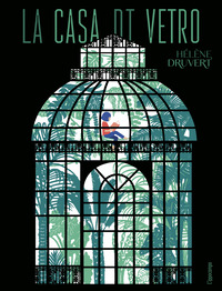 CASA DI VETRO