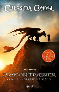 DRAGON TRAINER - COME ADDESTRARE UN DRAGO