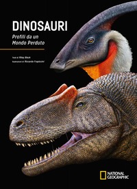 DINOSAURI - PROFILI DA UN MONDO PERDUTO