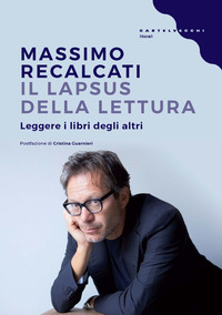 LAPSUS DELLA LETTURA - LEGGERE I LIBRI DEGLI ALTRI