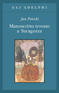 MANOSCRITTO TROVATO A SARAGOZZA