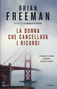 DONNA CHE CANCELLAVA I RICORDI