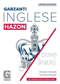 GRANDE DIZIONARIO HAZON INGLESE ITALIANO INGLESE