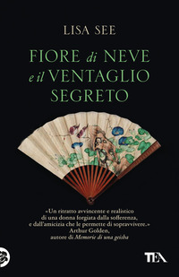 FIORE DI NEVE E IL VENTAGLIO SEGRETO