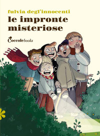 IMPRONTE MISTERIOSE - PRIMULE PRIME LETTURE
