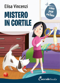 MISTERO IN CORTILE - LEGGO PRIMA