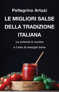 MIGLIORI SALSE DELLA TRADIZIONE ITALIANA