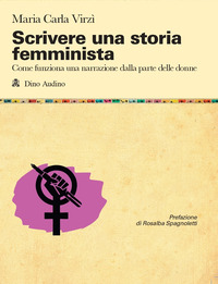 SCRIVERE UNA STORIA FEMMINISTA