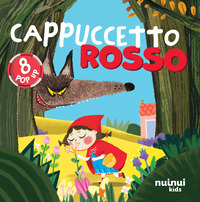 CAPPUCCETTO ROSSO - FIABE POP UP