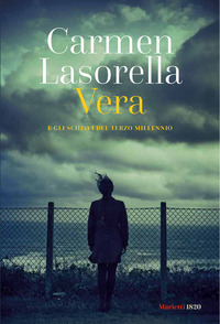 VERA E GLI SCHIAVI DEL TERZO MILLENNIO