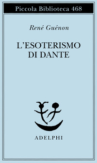 ESOTERISMO DI DANTE