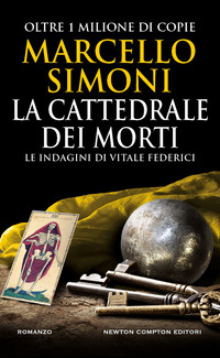 CATTEDRALE DEI MORTI - LE INDAGINI DI VITALE FEDERICI