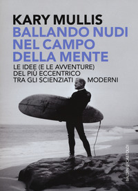 BALLANDO NUDI NEL CAMPO DELLA MENTE