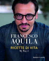 RICETTE DI VITA MY WAY 2