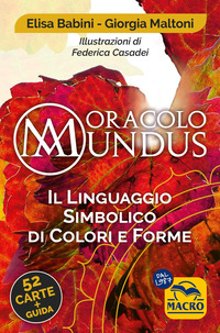 ORACOLO MUNDUS - IL LINGUAGGIO SIMBOLICO DI COLORI E FORME CON 52 CARTE