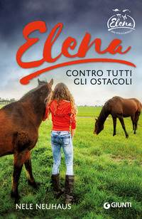ELENA CONTRO TUTTI GLI OSTACOLI