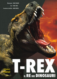T-REX IL RE DEI DINOSAURI