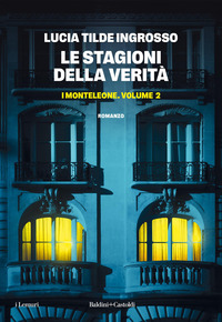 MONTELEONE 2 LE STAGIONI DELLA VERITA\'