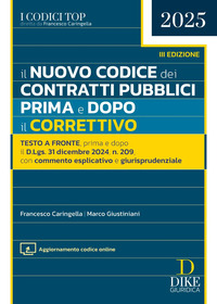 NUOVO CODICE DEI CONTRATTI PUBBLICI 2025 - PRIMA E DOPO IL CORRETTIVO 2025 CON AGGIORNAMENTO ONLINE