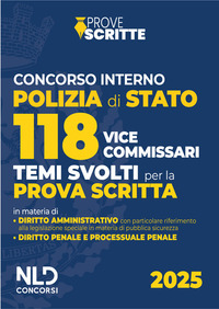 CONCORSO 118 VICE COMMISSARI POLIZIA DI STATO - TEMI SVOLTI PER LA PROVA SCRITTA 2025