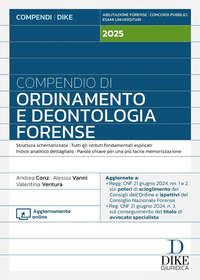 COMPENDIO DI ORDINAMENTO E DEONTOLOGIA FORENSE 2025